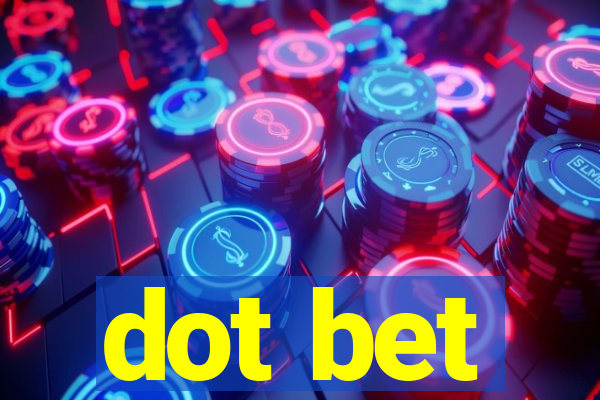 dot bet