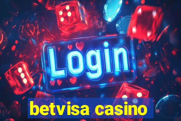 betvisa casino