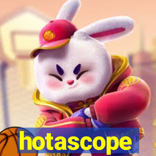 hotascope