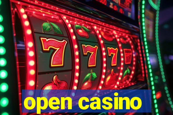 open casino