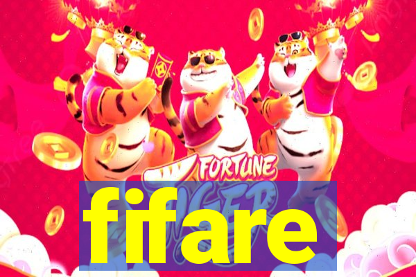 fifare