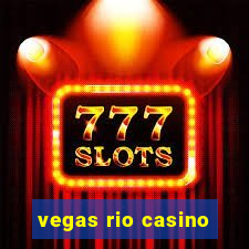 vegas rio casino