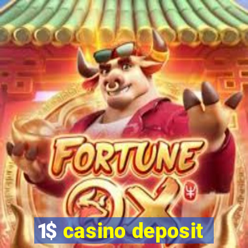 1$ casino deposit