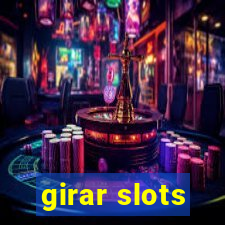 girar slots