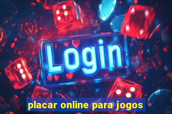 placar online para jogos