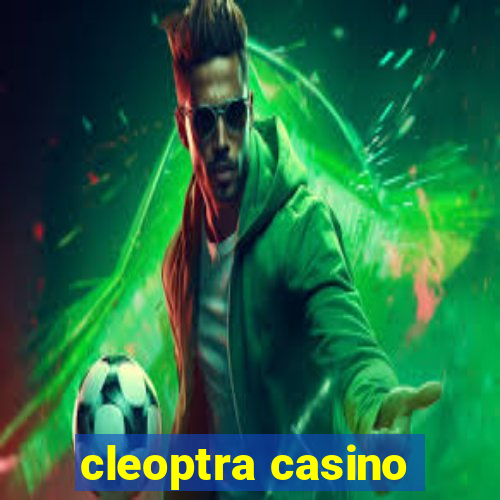 cleoptra casino