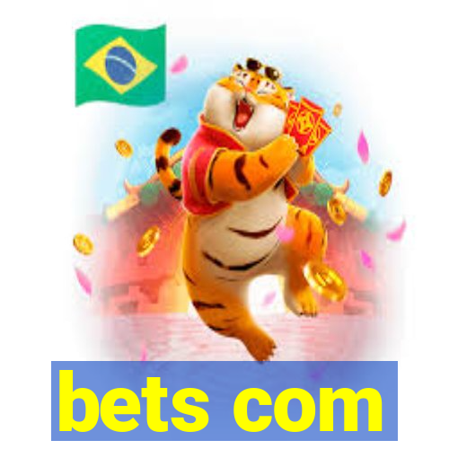 bets com