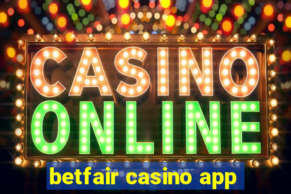 betfair casino app