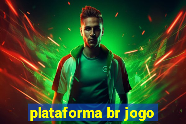 plataforma br jogo