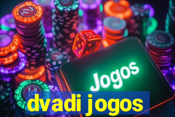 dvadi jogos