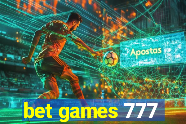 bet games 777