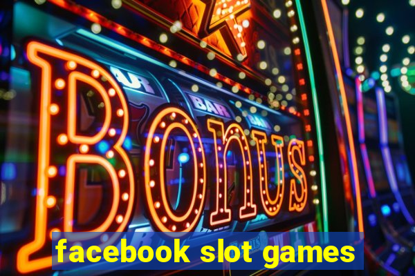 facebook slot games