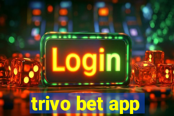 trivo bet app