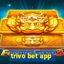 trivo bet app