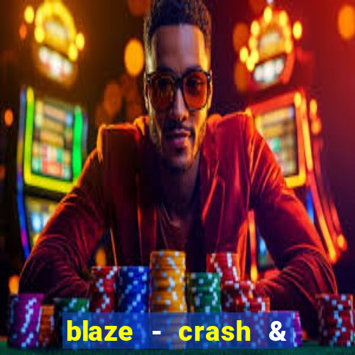 blaze - crash & double apostas