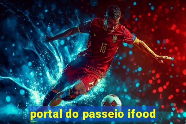 portal do passeio ifood