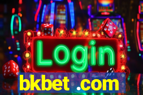 bkbet .com