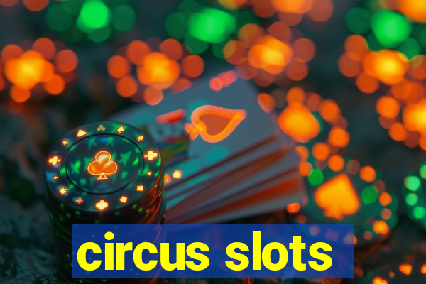 circus slots