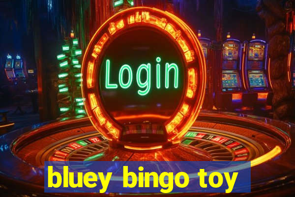 bluey bingo toy