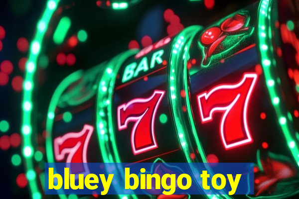 bluey bingo toy