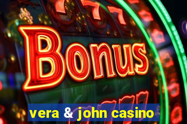 vera & john casino