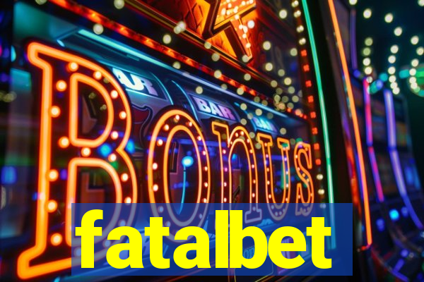 fatalbet