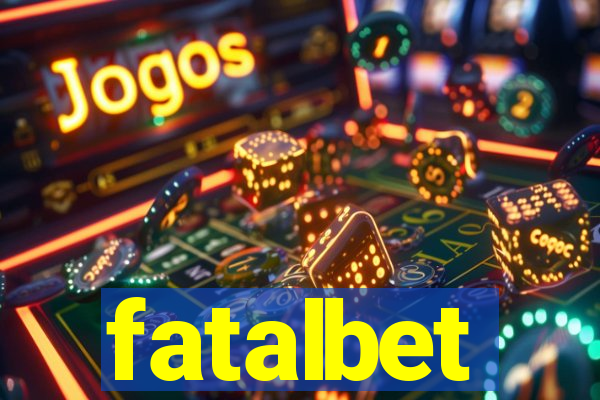 fatalbet