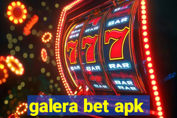 galera bet apk