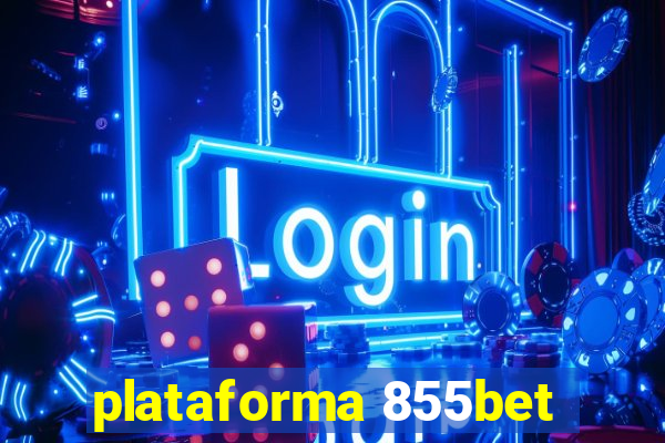 plataforma 855bet