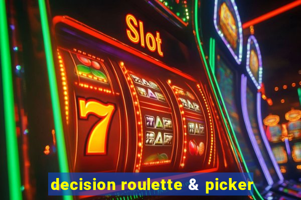 decision roulette & picker