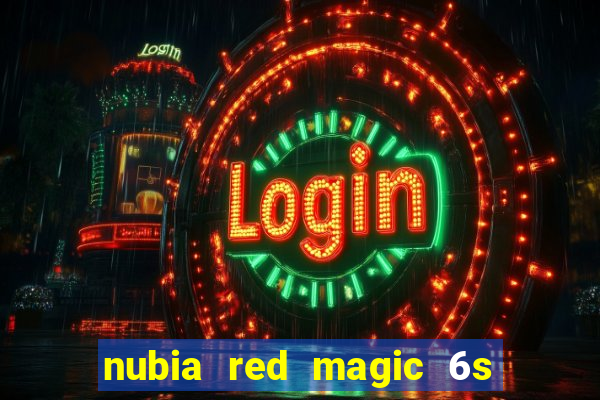 nubia red magic 6s pro antutu