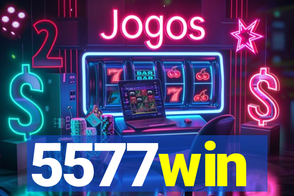 5577win