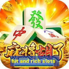 hit and rich slots