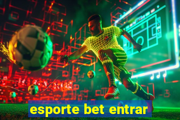 esporte bet entrar