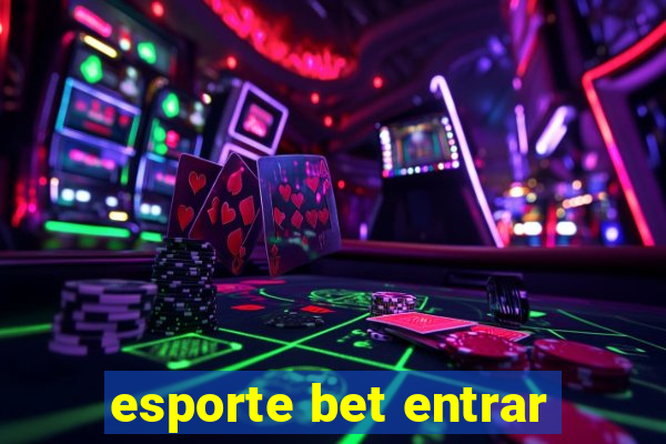 esporte bet entrar