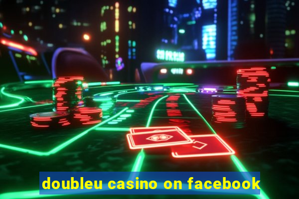 doubleu casino on facebook