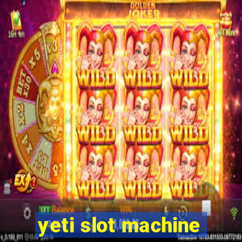 yeti slot machine