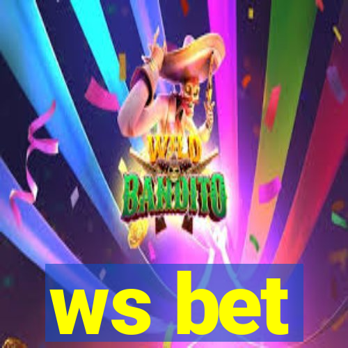 ws bet