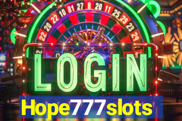 Hope777slots