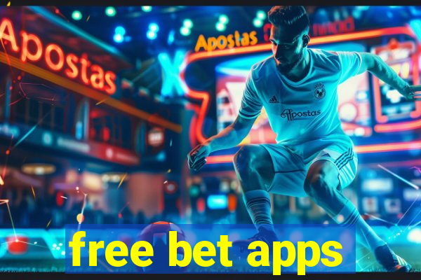 free bet apps