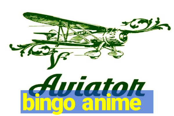 bingo anime