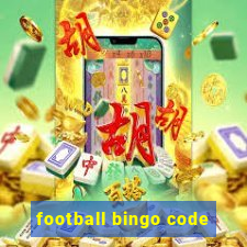 football bingo code