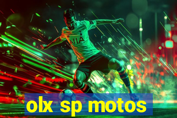 olx sp motos