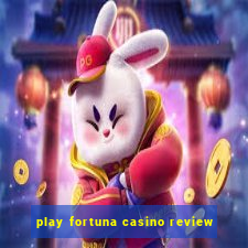 play fortuna casino review