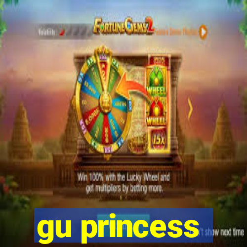 gu princess