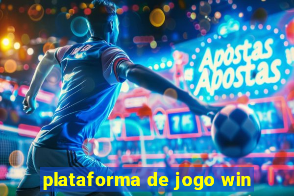 plataforma de jogo win