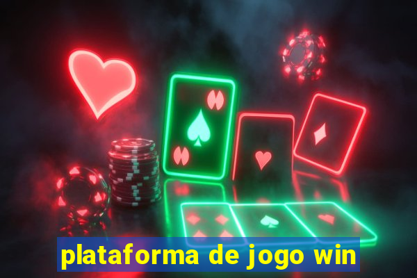 plataforma de jogo win