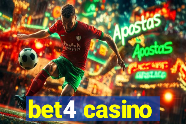 bet4 casino