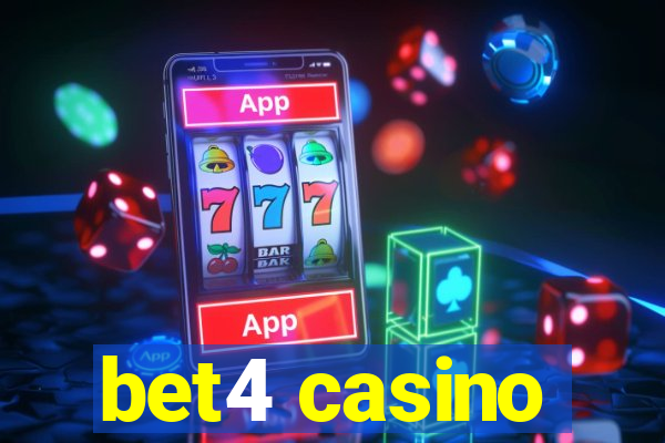 bet4 casino