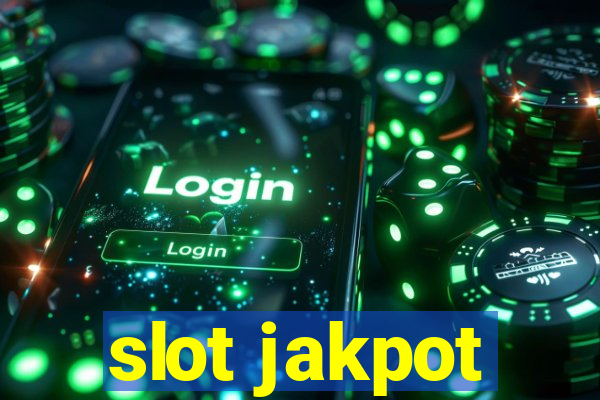 slot jakpot